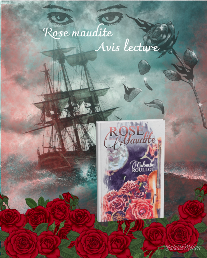 avis lecture rose maudite de colombe roullot