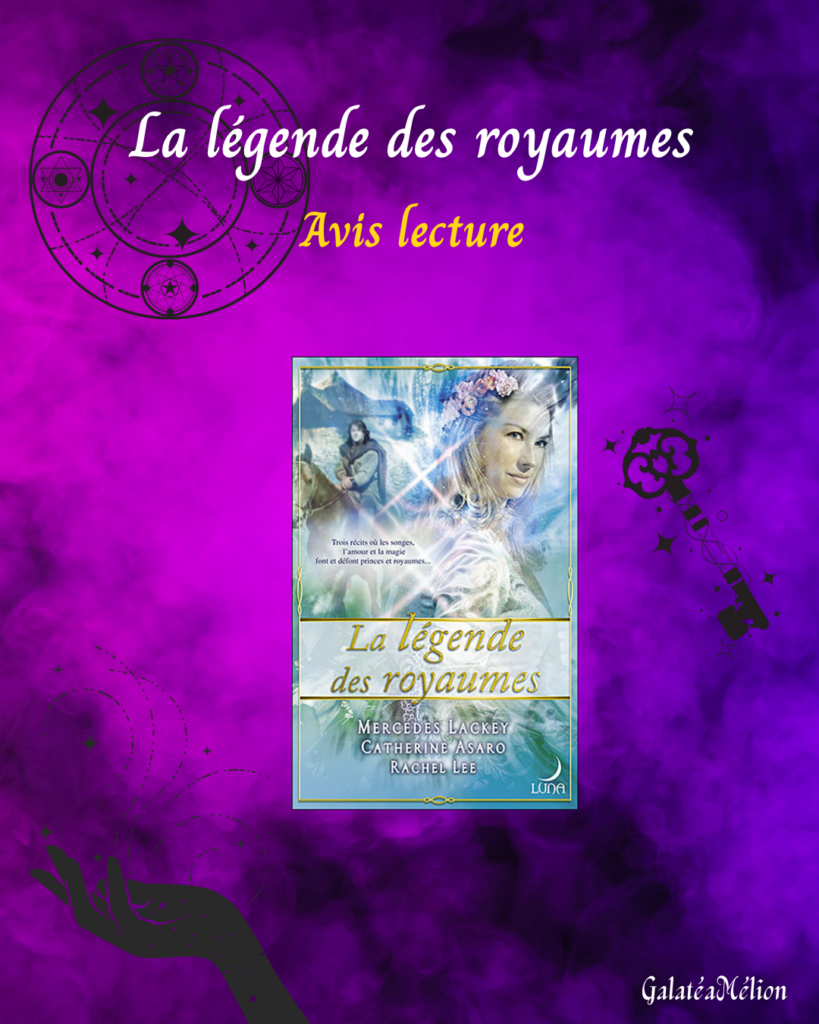la legende des royaumes avis lecture