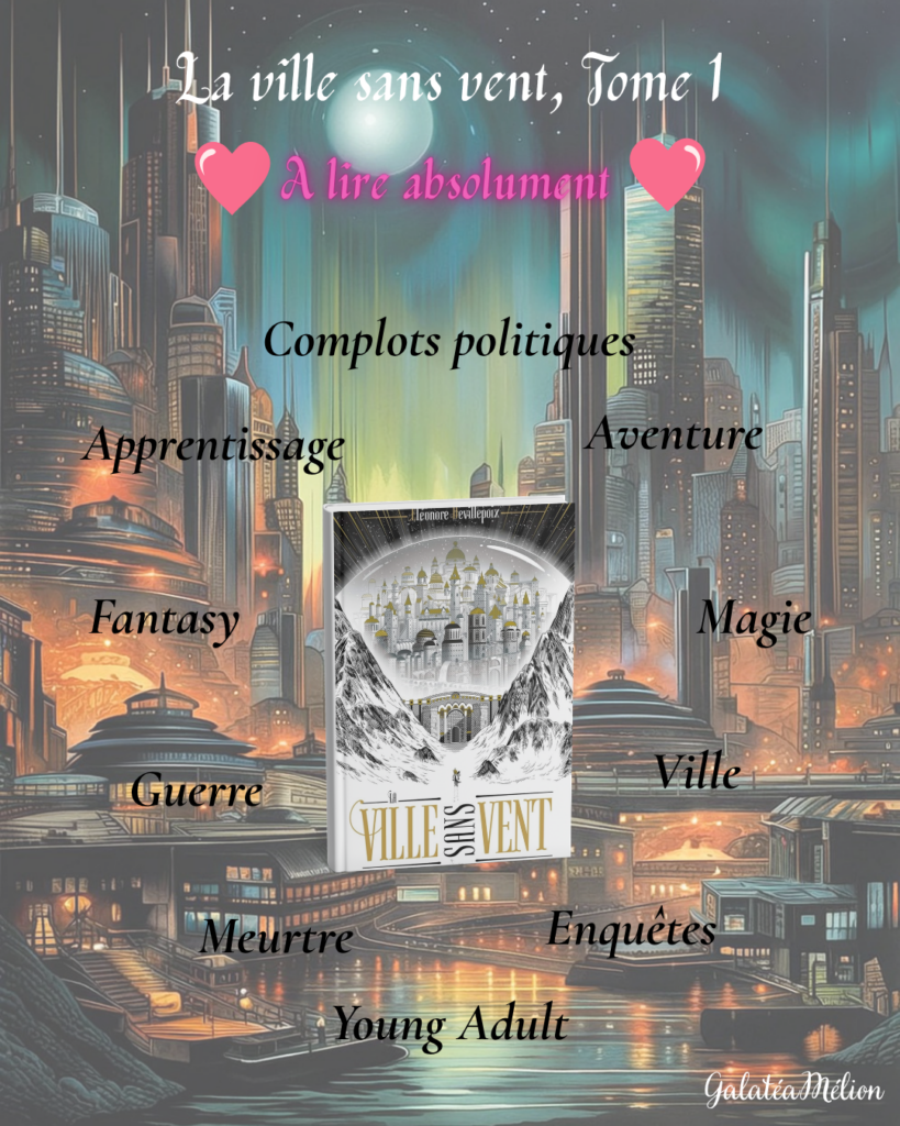 la ville sans vent a lire absolument